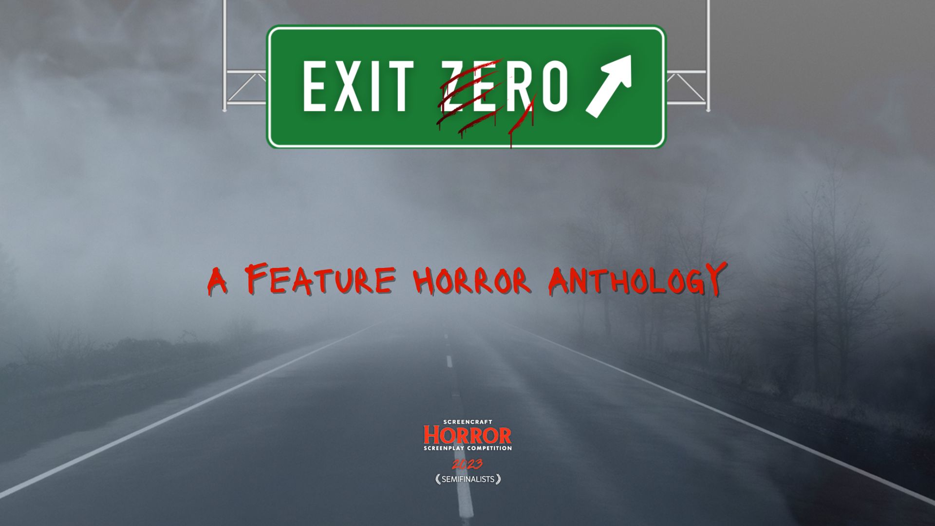 Exit Zero: A Horror Anthology Feature Film in the Works!